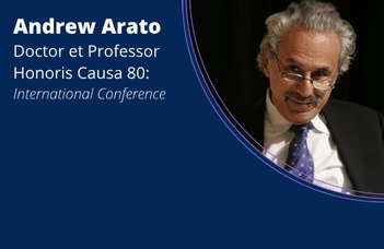 Andrew Arato Doctor et Professor Honoris Causa 80: International Conference.